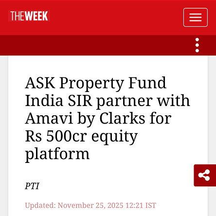 The Week: ASK Property Fund India SIR partner with Amavi by Clarks for Rs 500cr equity platform