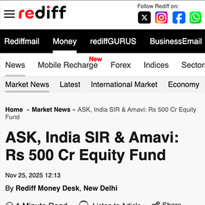 Rediff: AASK, India SIR & Amavi: Rs 500 Cr Equity Fund